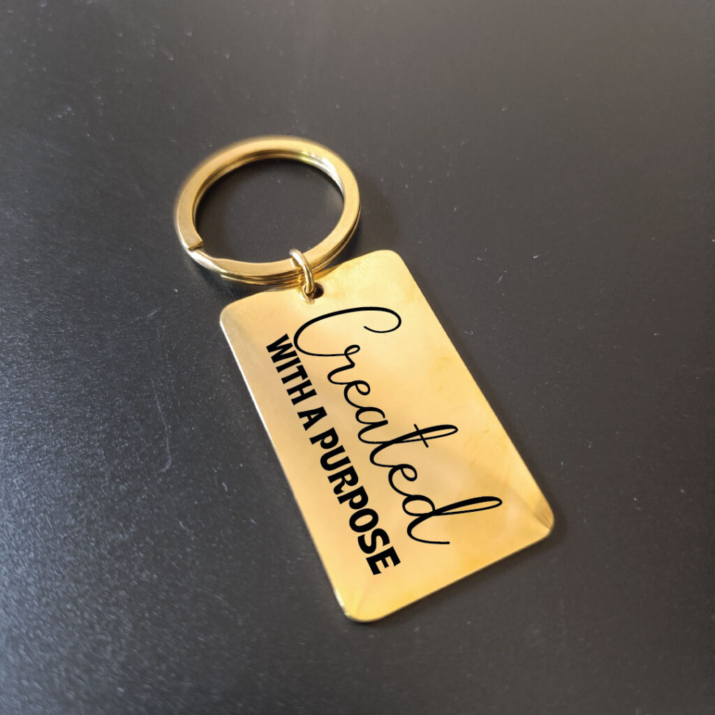 Created with a purpose keychain